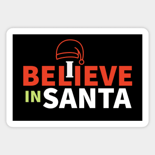 I believe in santa Magnet